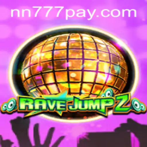 RaveJump2: The Game Revolutionizing Interactive Entertainment at NN777.COM