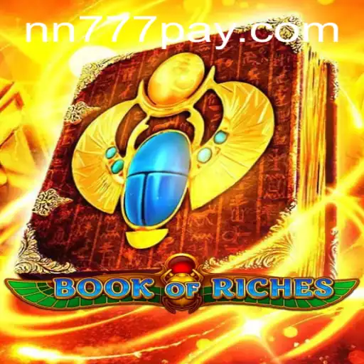Explore the Thrills of Book of Riches at NN777.COM