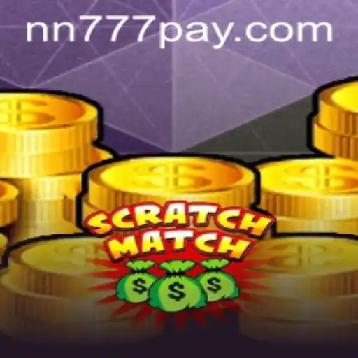 Discover the Exciting World of ScratchMatch: A New Era of Gaming with NN777.COM