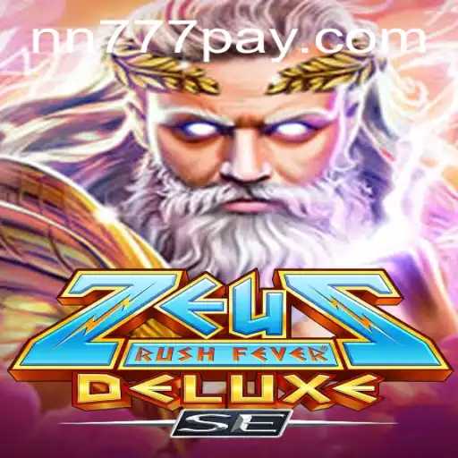 Discover the Excitement of ZeusRushFeverDeluxeSE: The New Gaming Sensation from NN777.COM